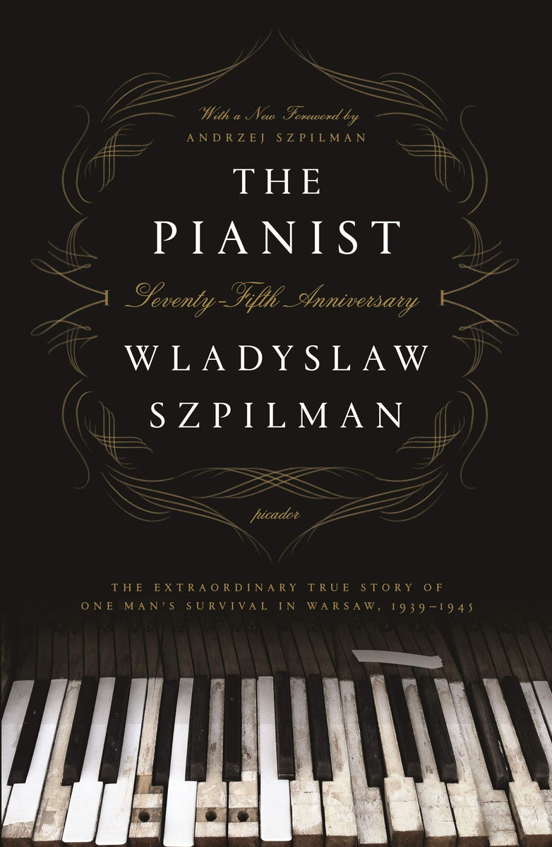 The Pianist – United States Holocaust Memorial Museum Deanie and