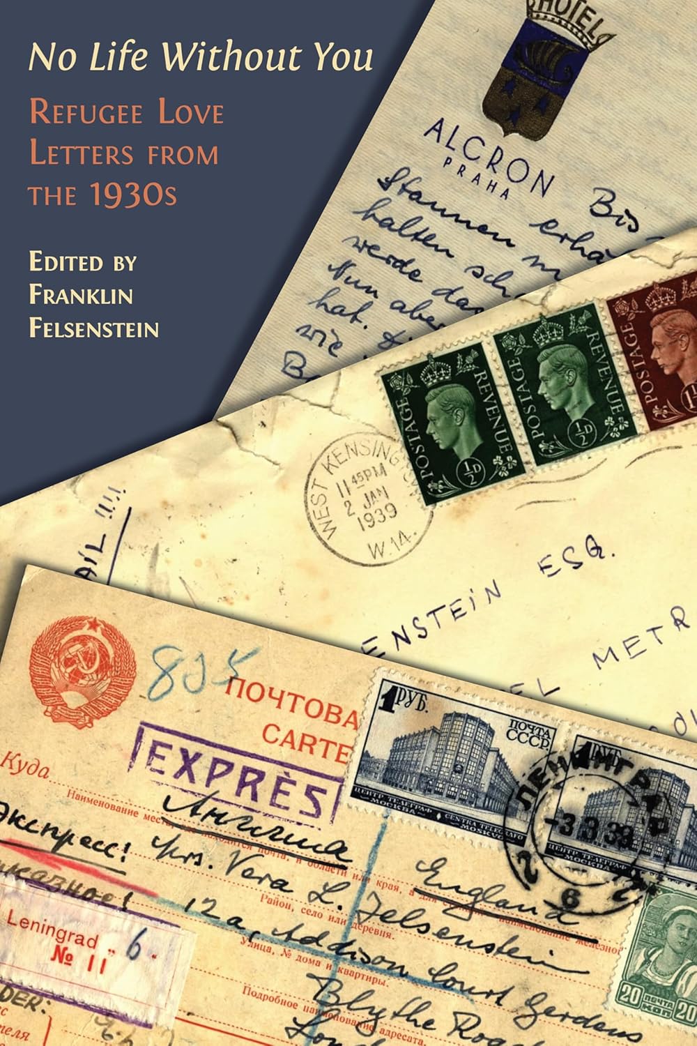 No Life Without You: Refugee Love Letters from the 1930s