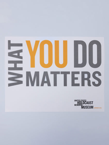 "What You Do Matters" Poster / Postcard
