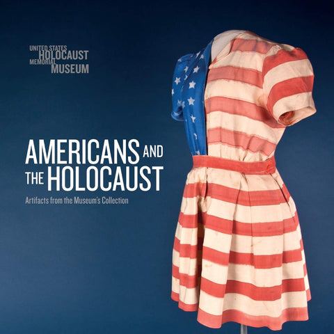 Americans and the Holocaust: Artifacts from the Museum’s Collection