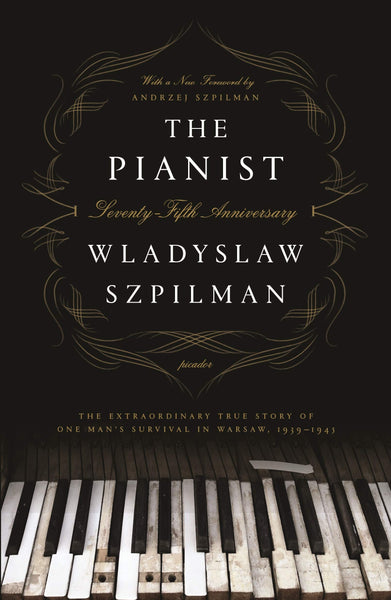 The Pianist – United States Holocaust Memorial Museum Deanie and