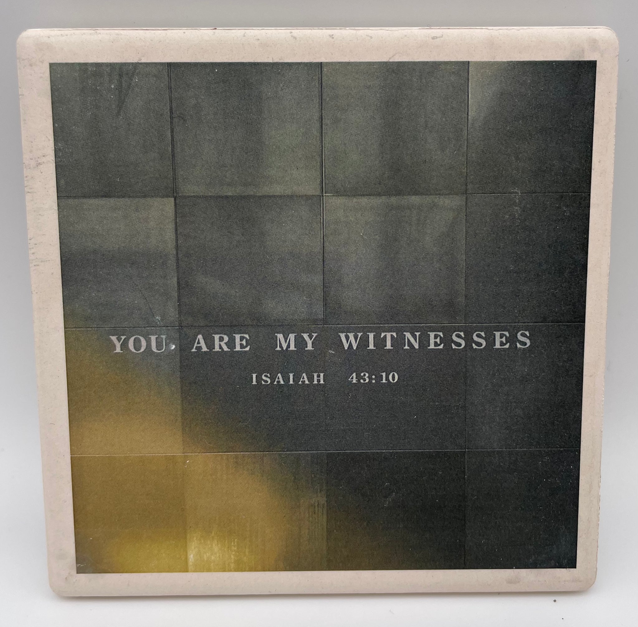 "You Are My Witnesses" Coaster Tile