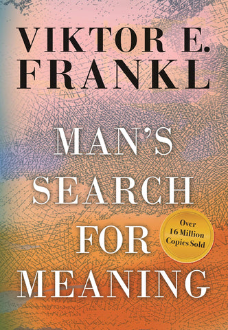 Man's Search for Meaning: Gift Edition
