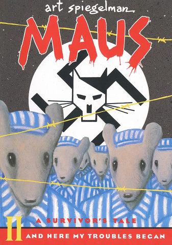Maus II: A Survivor's Tale: And here my Troubles Began