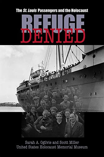 Refuge Denied: The St. Louis Passengers and the Holocaust