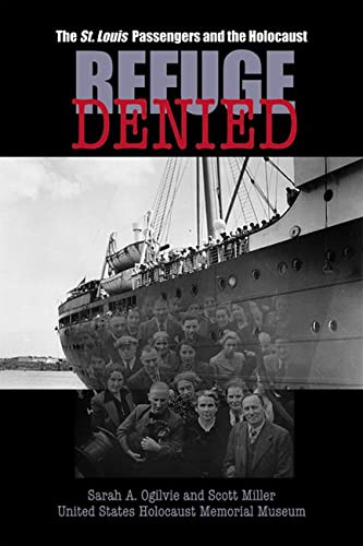 Refuge Denied: The St. Louis Passengers and the Holocaust – United