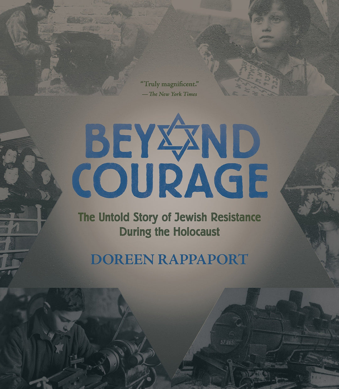 Jewish Risteance Beyond Courage: The Untold Story of Jewish Resistance during the Holoc ...