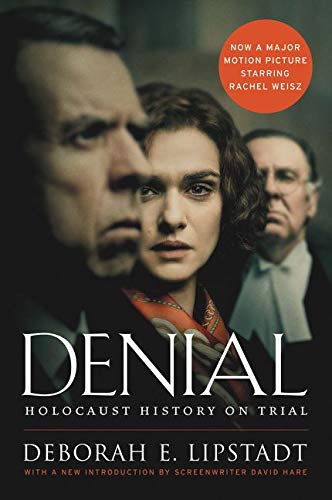 Denial: Holocaust History on Trial